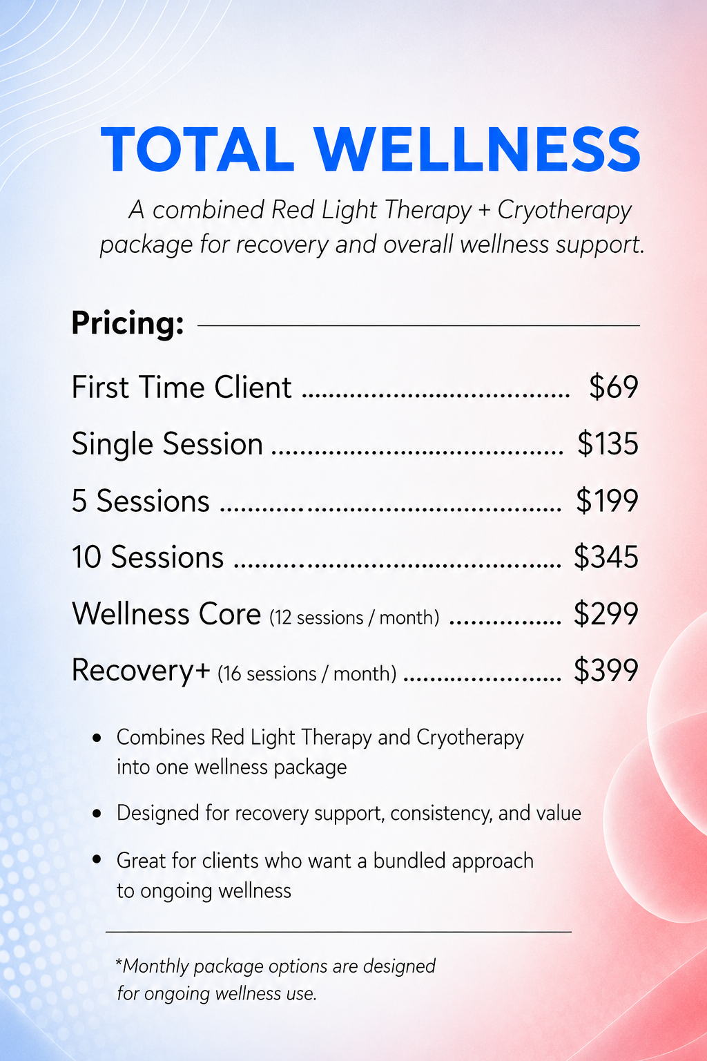Pricing menu for total wellness services, including single and package sessions with discounted first-time offer, featuring information on therapy options like red light therapy and cryotherapy.