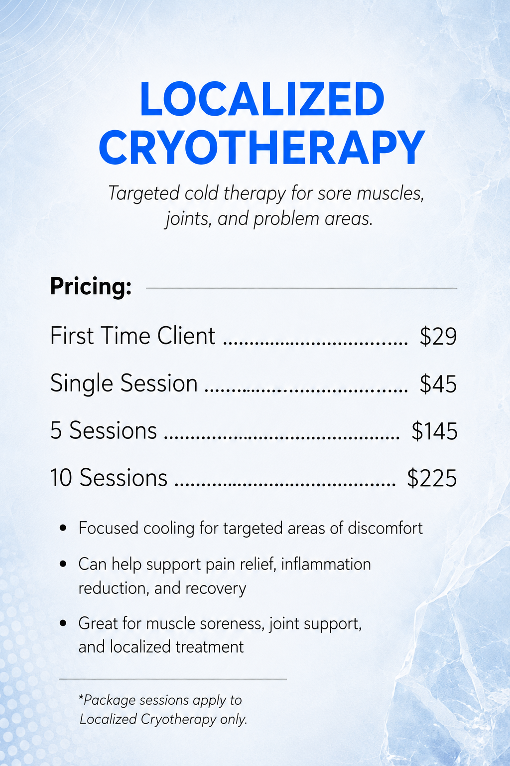 Flyer for localized cryotherapy services with pricing options and benefits listed.CoolGevity pricing menu flyer for localized cryotherapy services, highlighting session options, packages, and cold therapy health benefits in Hickory, NC.