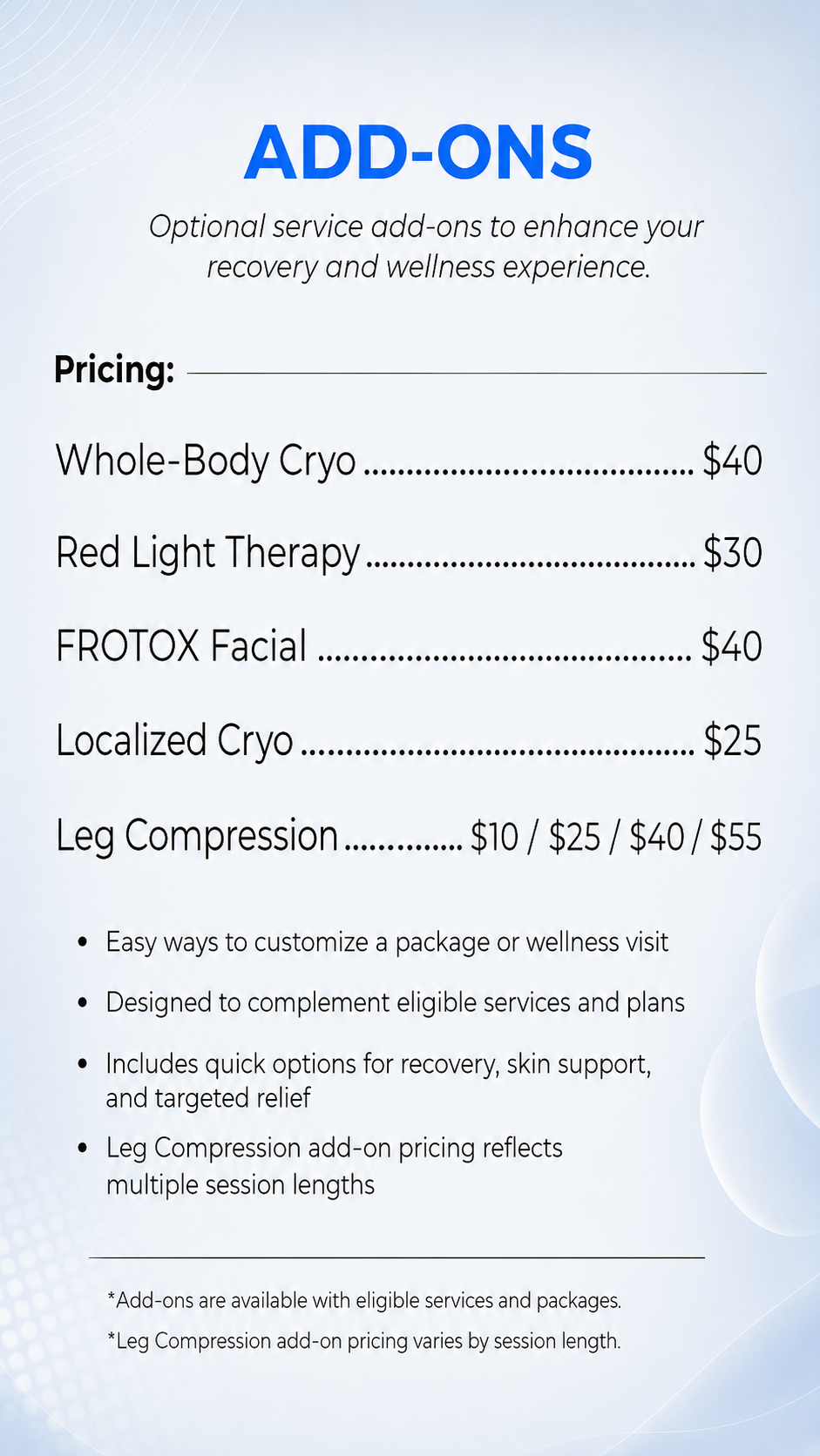 A price list for add-on services including Whole-Body Cryotherapy, Red Light Therapy, Localized Cryotherapy, FROTOX Facial, and various compression therapy sessions with their prices.