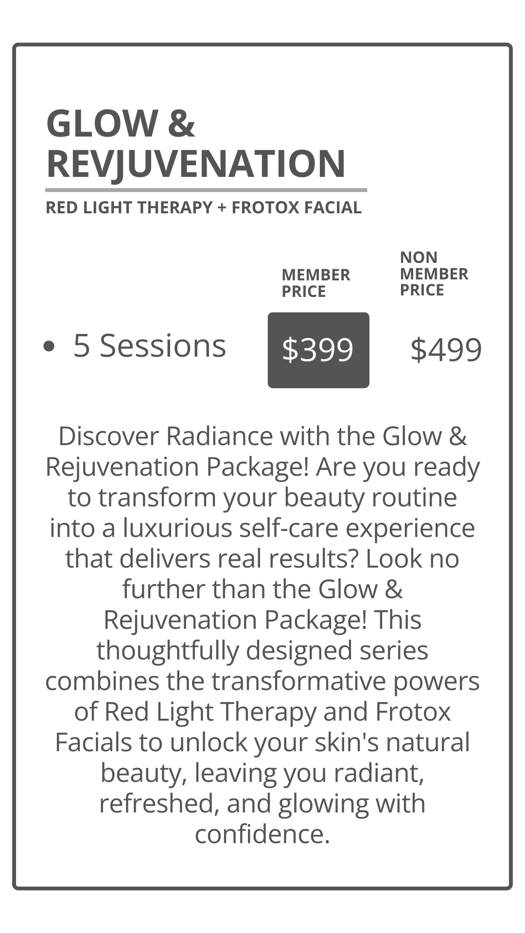 Advertisement for Glow & Rejuvenation package offering five sessions of Red Light Therapy and Frotox Facial, with prices for members and non-members, describing the benefits of the treatment for skin radiance and self-care.