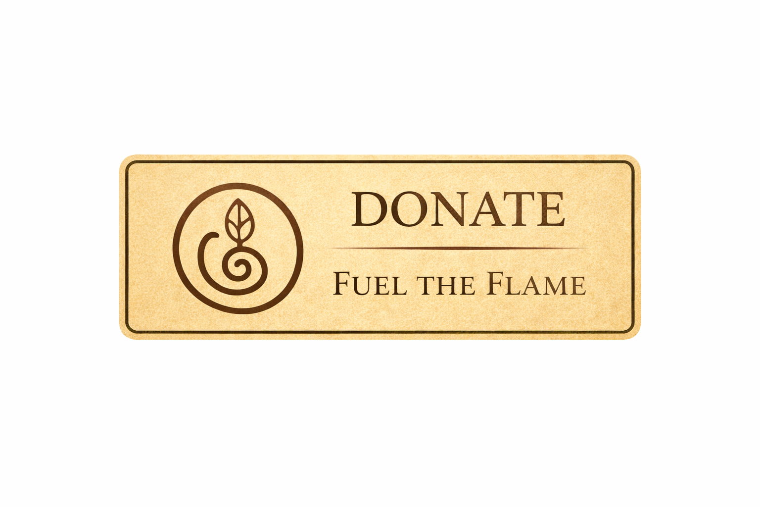 A beige donation button with a leaf and spiral logo, the word 'DONATE' in large font, and the phrase 'Fuel the Flame' underneath