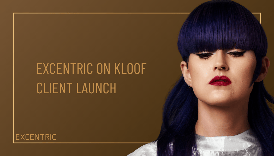 Excentric on Kloof Client Launch