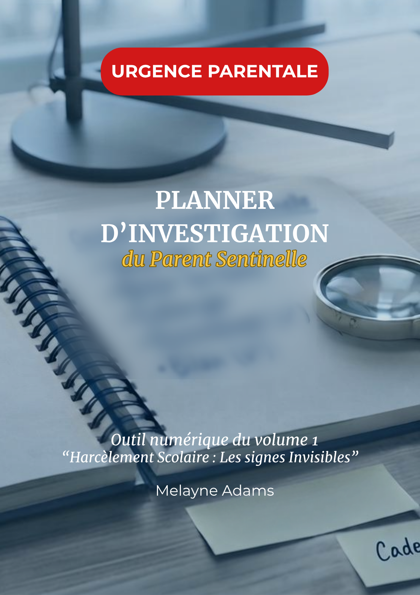 Planner d'Investigation du Parent-Sentinelle