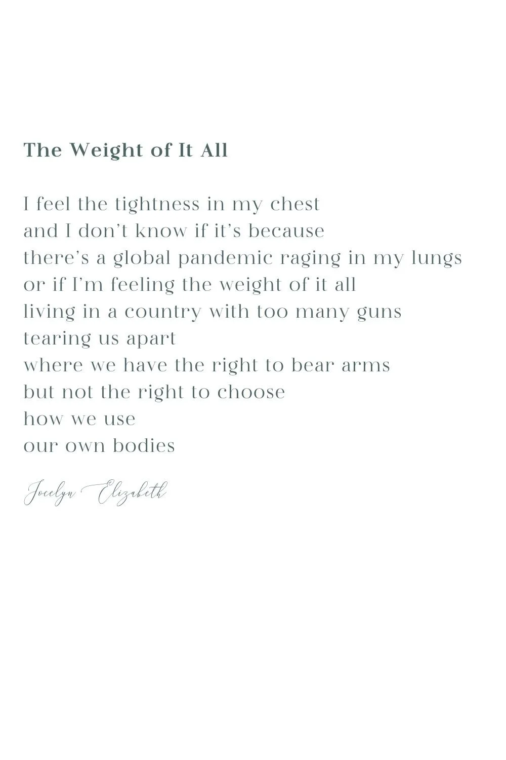 Jocelyn Elizabeth poem_The Weight of It All.jpg