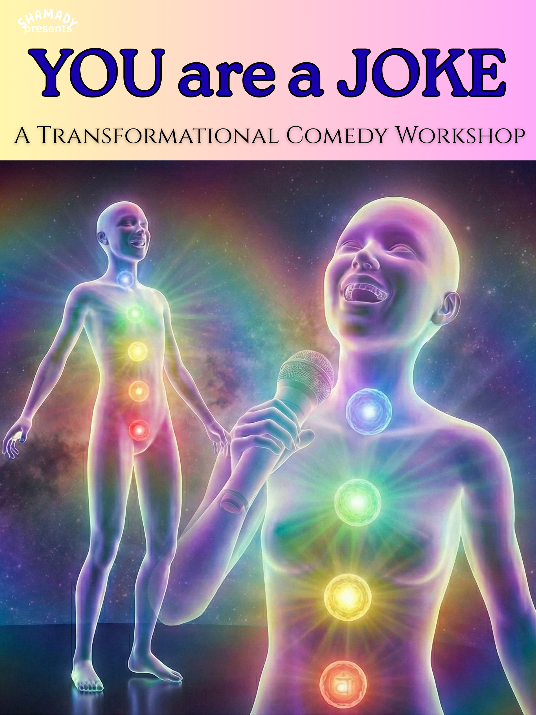 You Are a Joke - A Transformational 6-Week Comedy Workshop (in person)