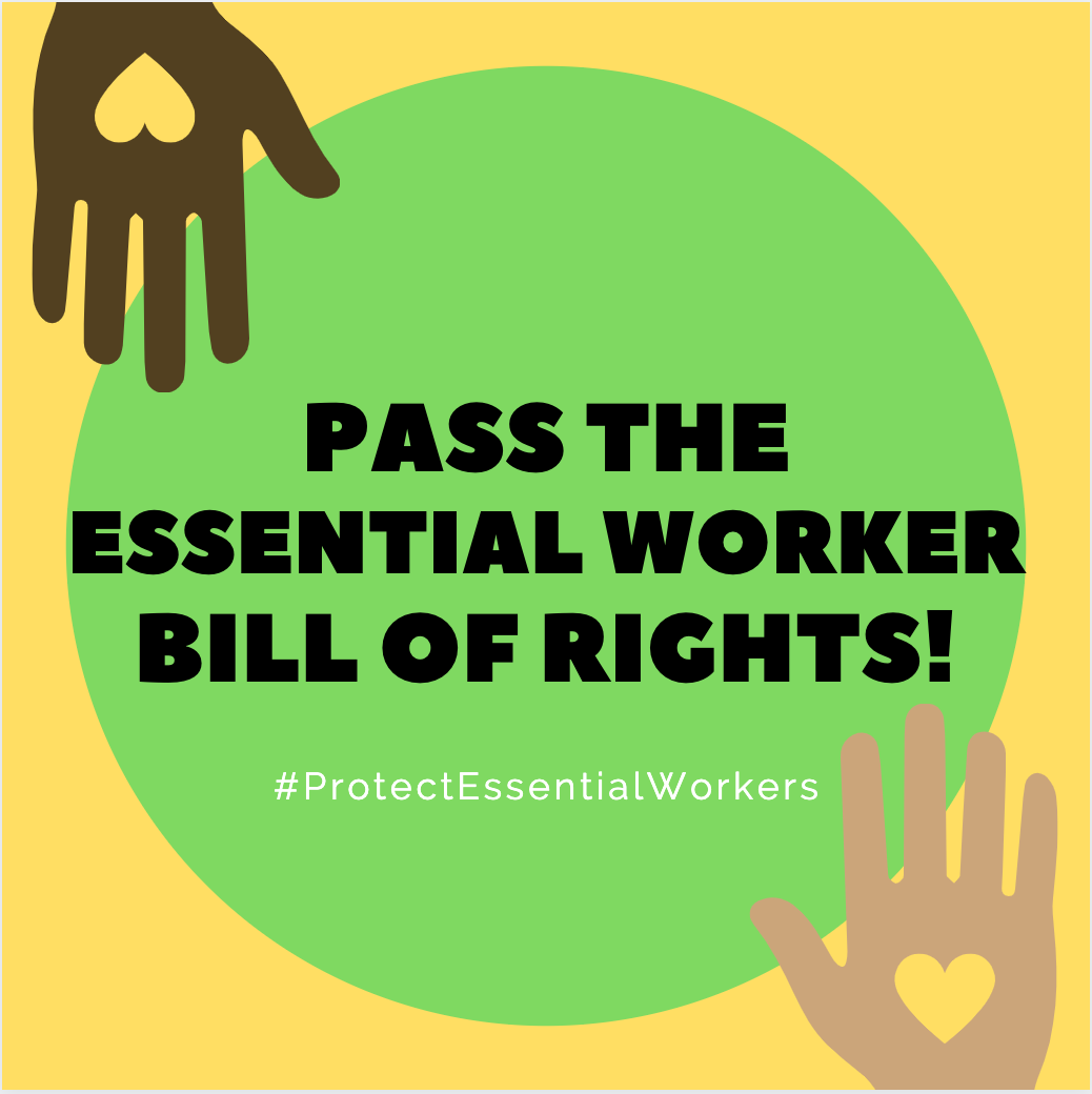 Tell your Members of Congress: Support the Essential Worker Bill of Rights