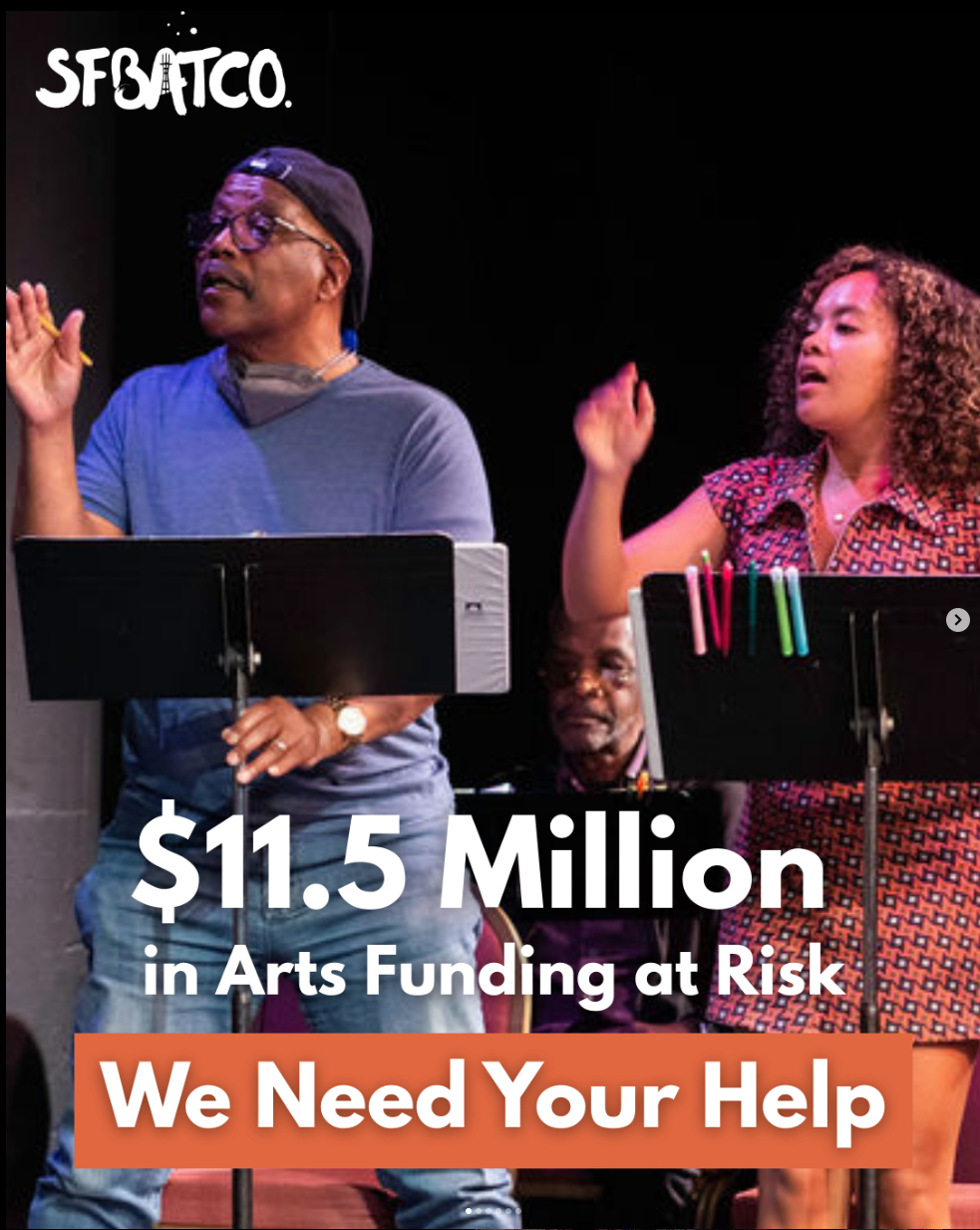 Tell the Governor and Your State Reps: Help Secure Funding for the Arts! Stand up for SFBATCO