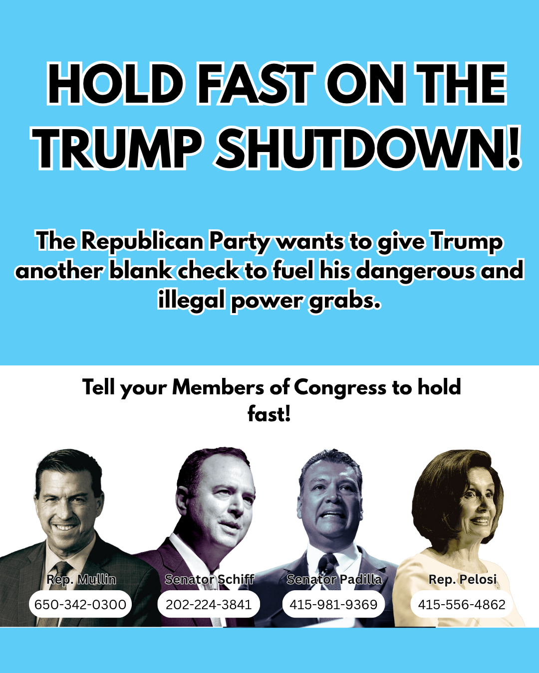 Tell your MOCs: Hold Fast on the Trump Shutdown!
