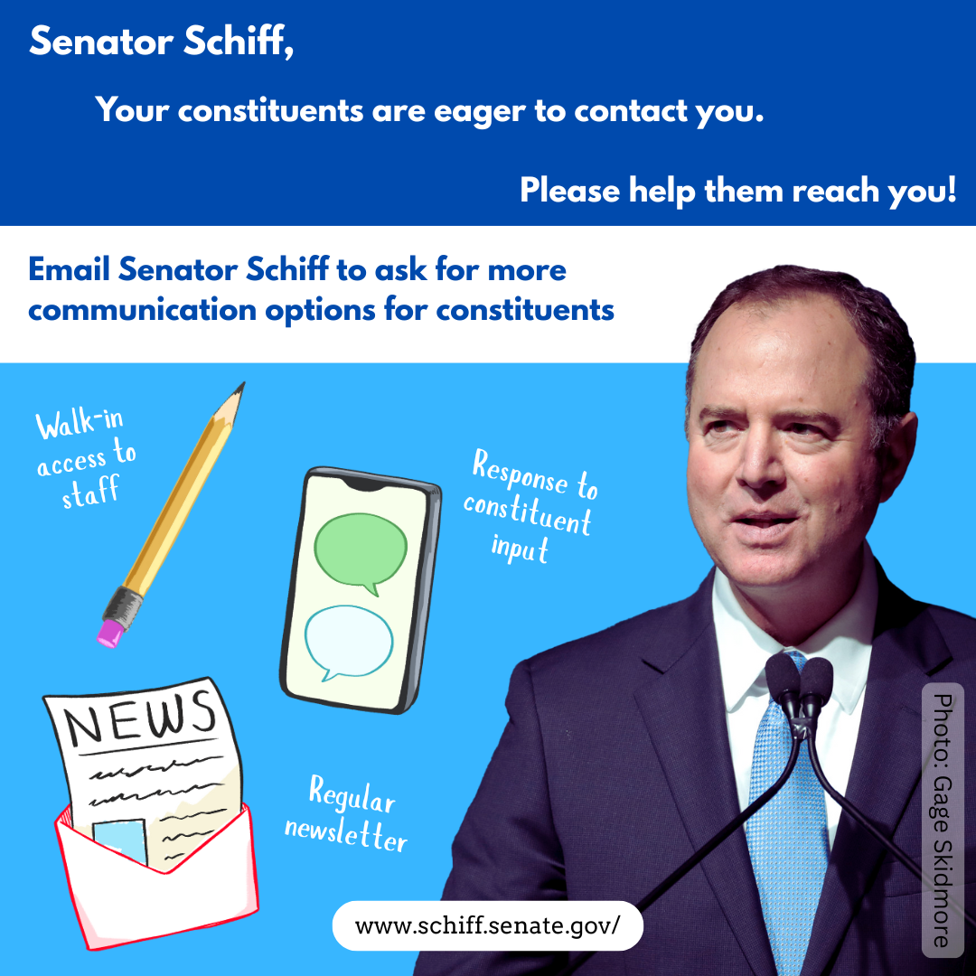 Tell Senator Schiff: Communicate with Constituents