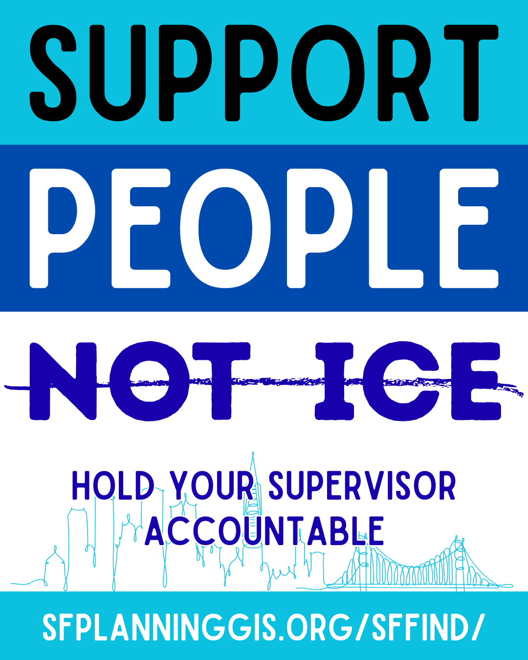 Tell your Supervisor: Support People, Not ICE