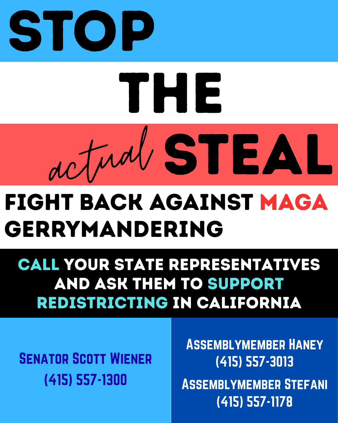 Tell Your State Representatives: Stop the Steal!  Fight back against MAGA gerrymandering!
