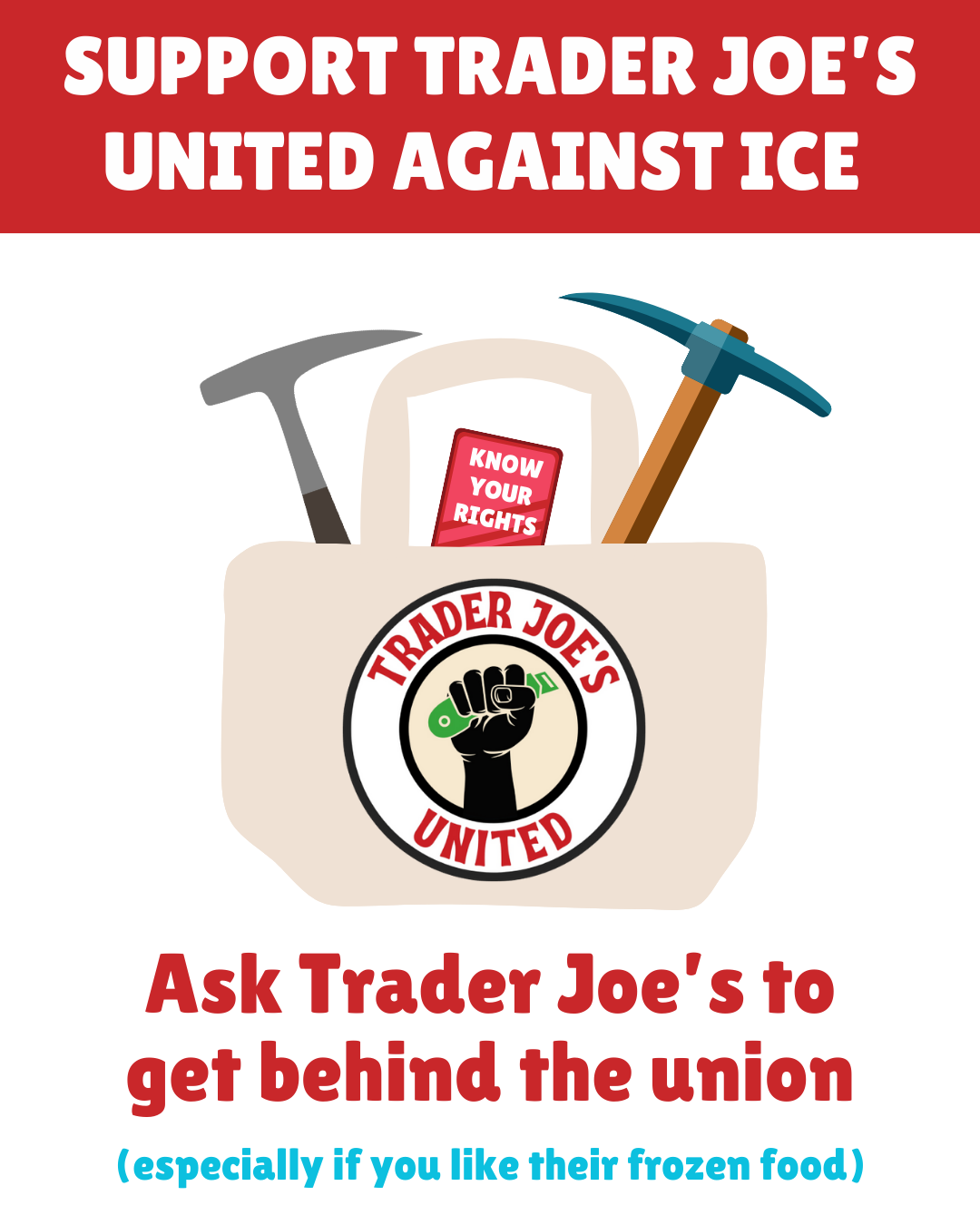 Support Trader Joe Union's Stand Against ICE and Tell Corporate to Get On Board 