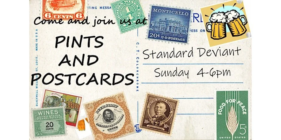 Pints and Postcards, Sunday August 25