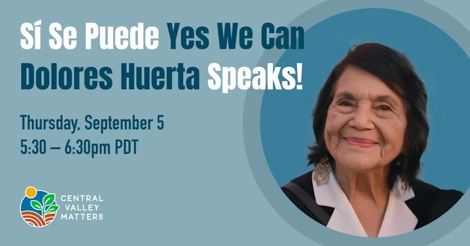 Sí Se Puede - CD22 Fundraiser with Central Valley Matters