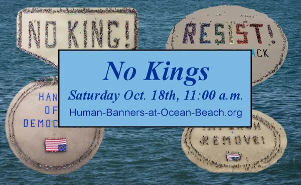 NO KINGS! YES ON 50 Human Banner at Ocean Beach