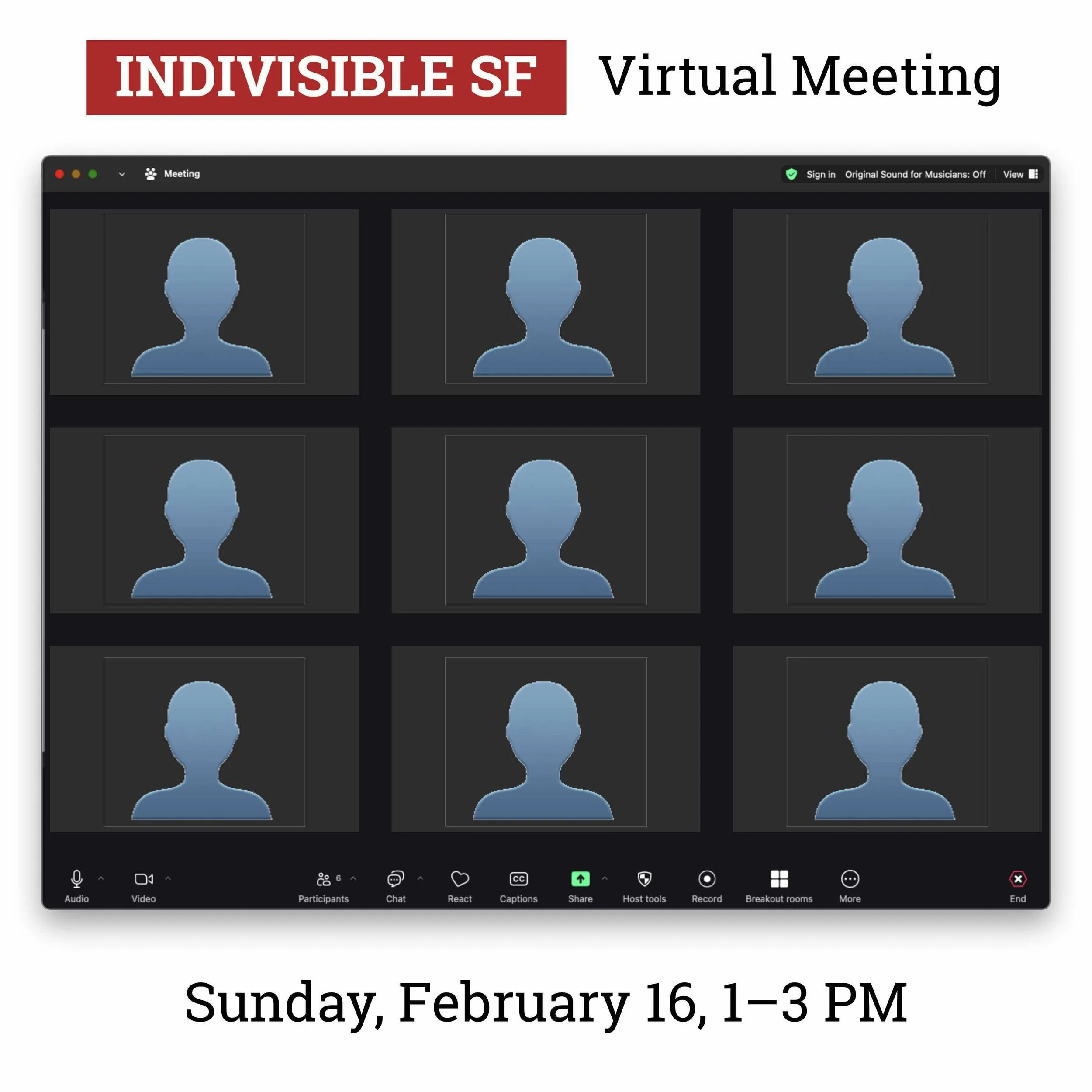 Indivisible SF Virtual General Meeting!  