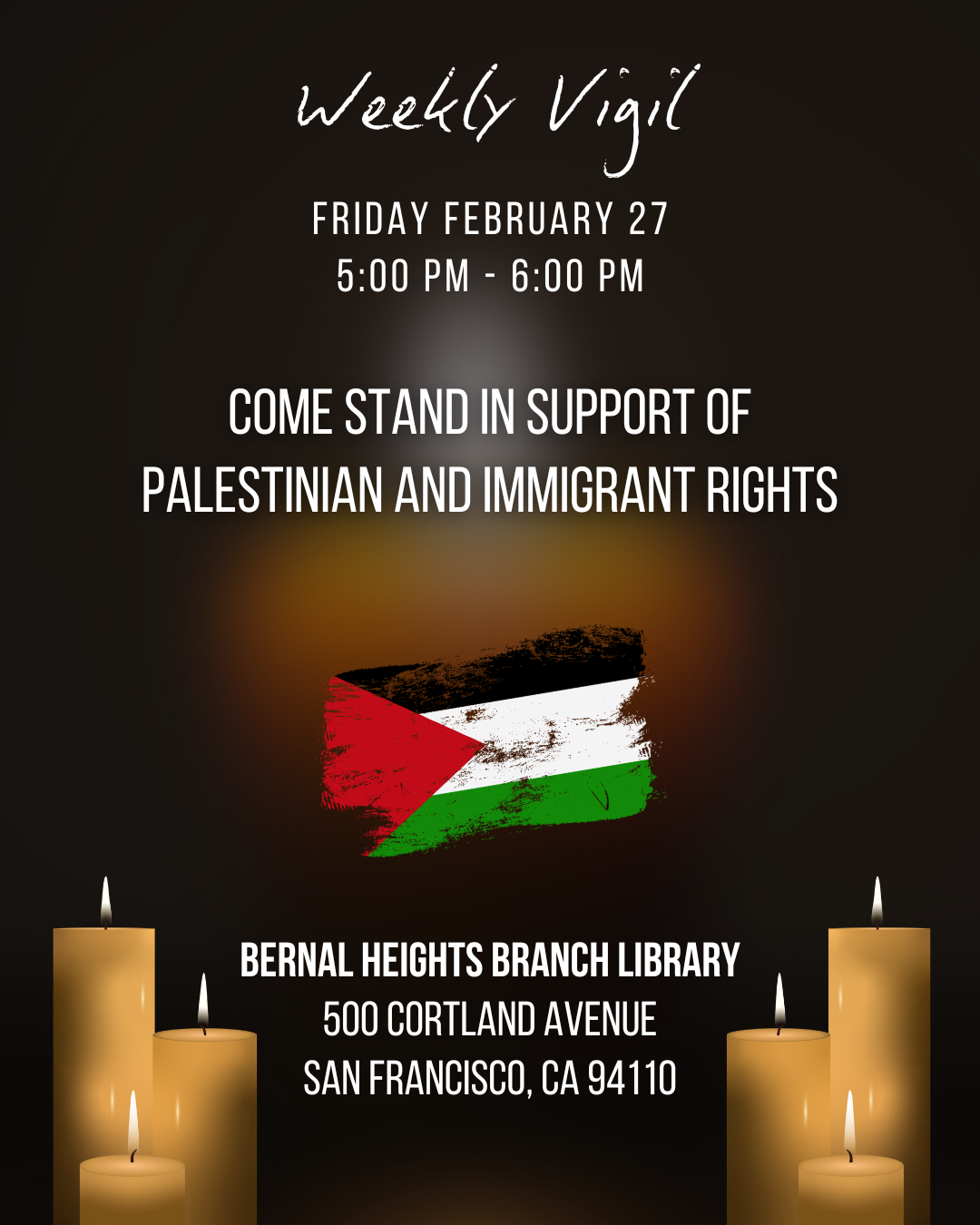 Weekly Protest Vigil in Bernal Heights