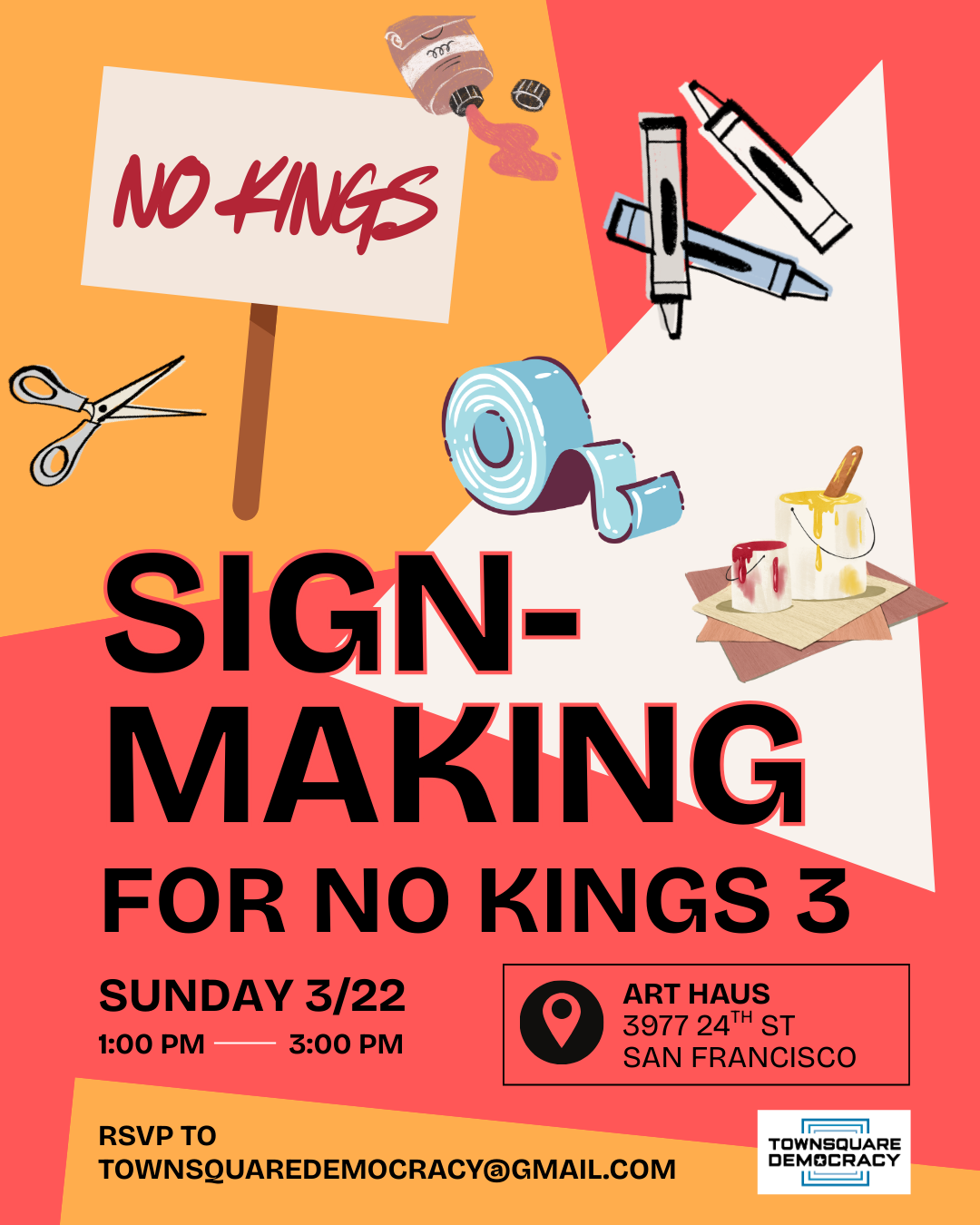 Sign-making for No Kings 3 with Townsquare Democracy