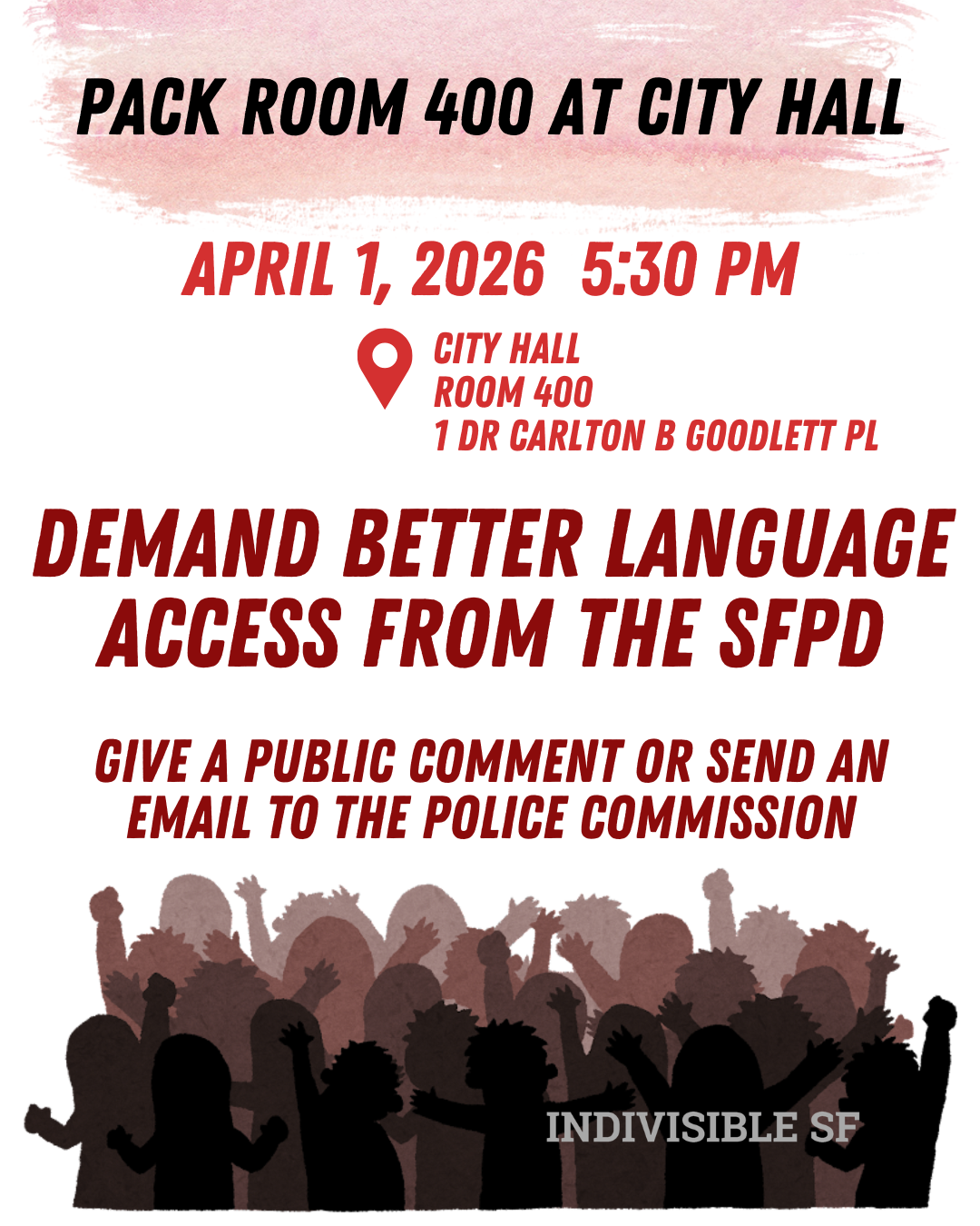 Turn Out April 1: Demand a Stronger  Language Access Policy at the Police Commission– Protect Our Immigrant Community!