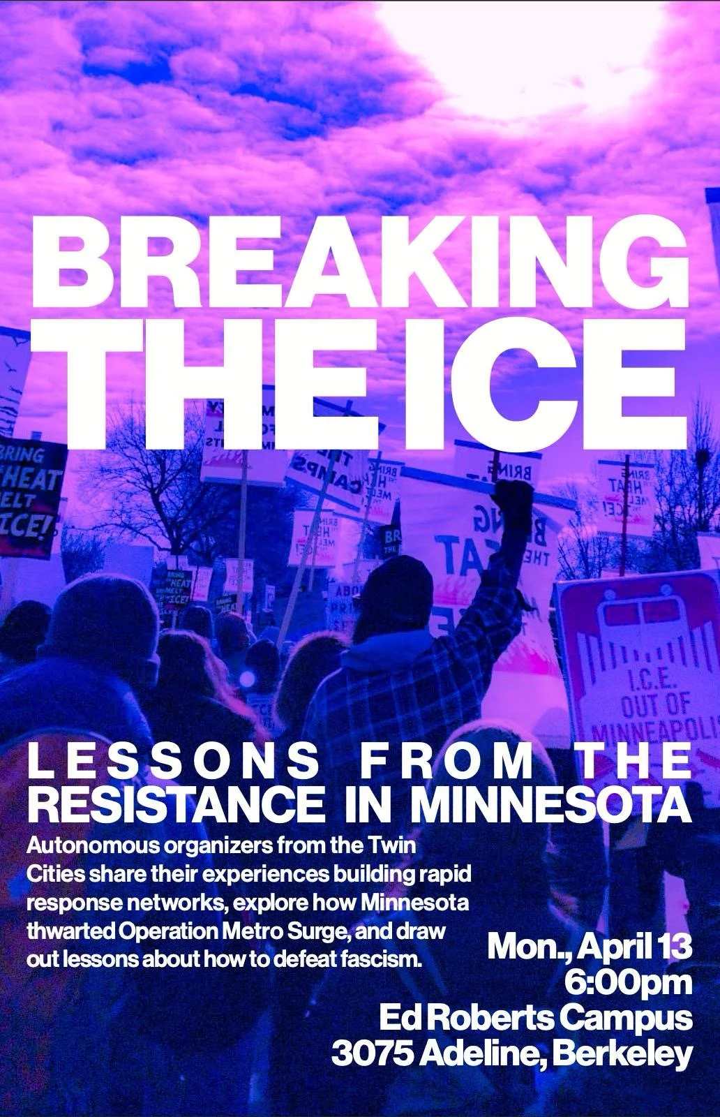 Breaking the ICE: Lessons From the Resistance In Minnesota