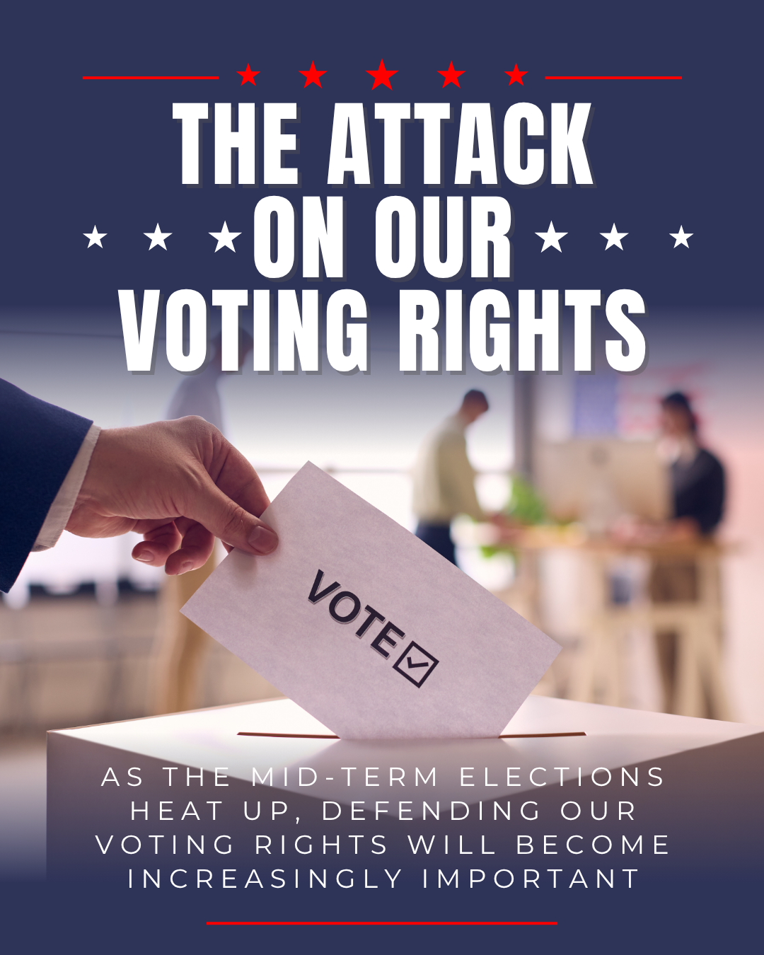 The Attack on Our Voting Rights