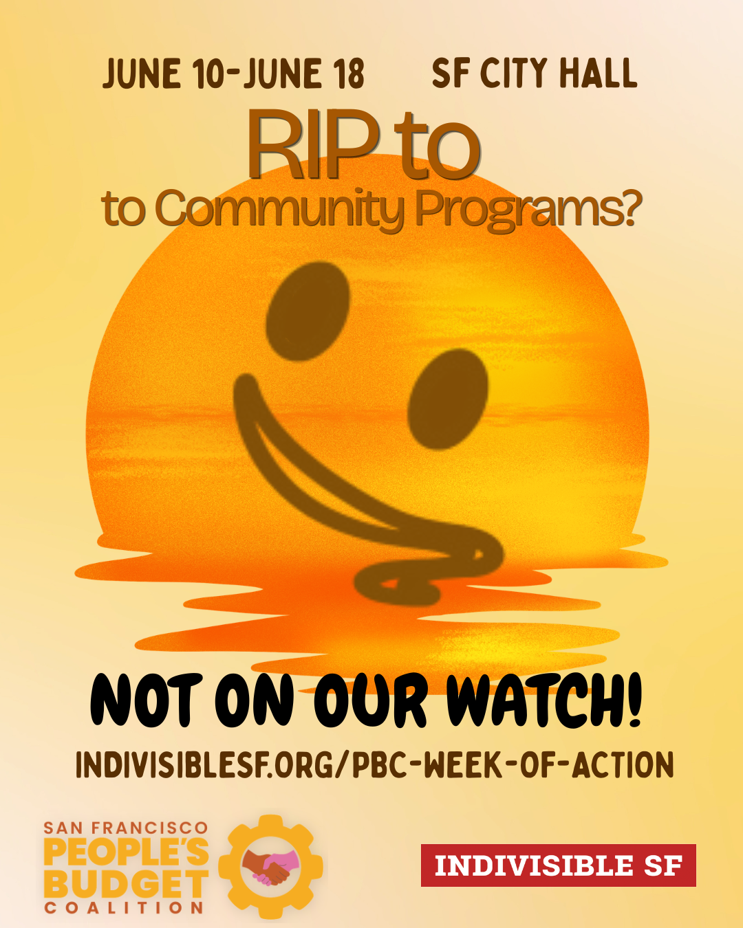 People’s Budget Week of Action: Show up for OUR SF Budget 6/10-6/18