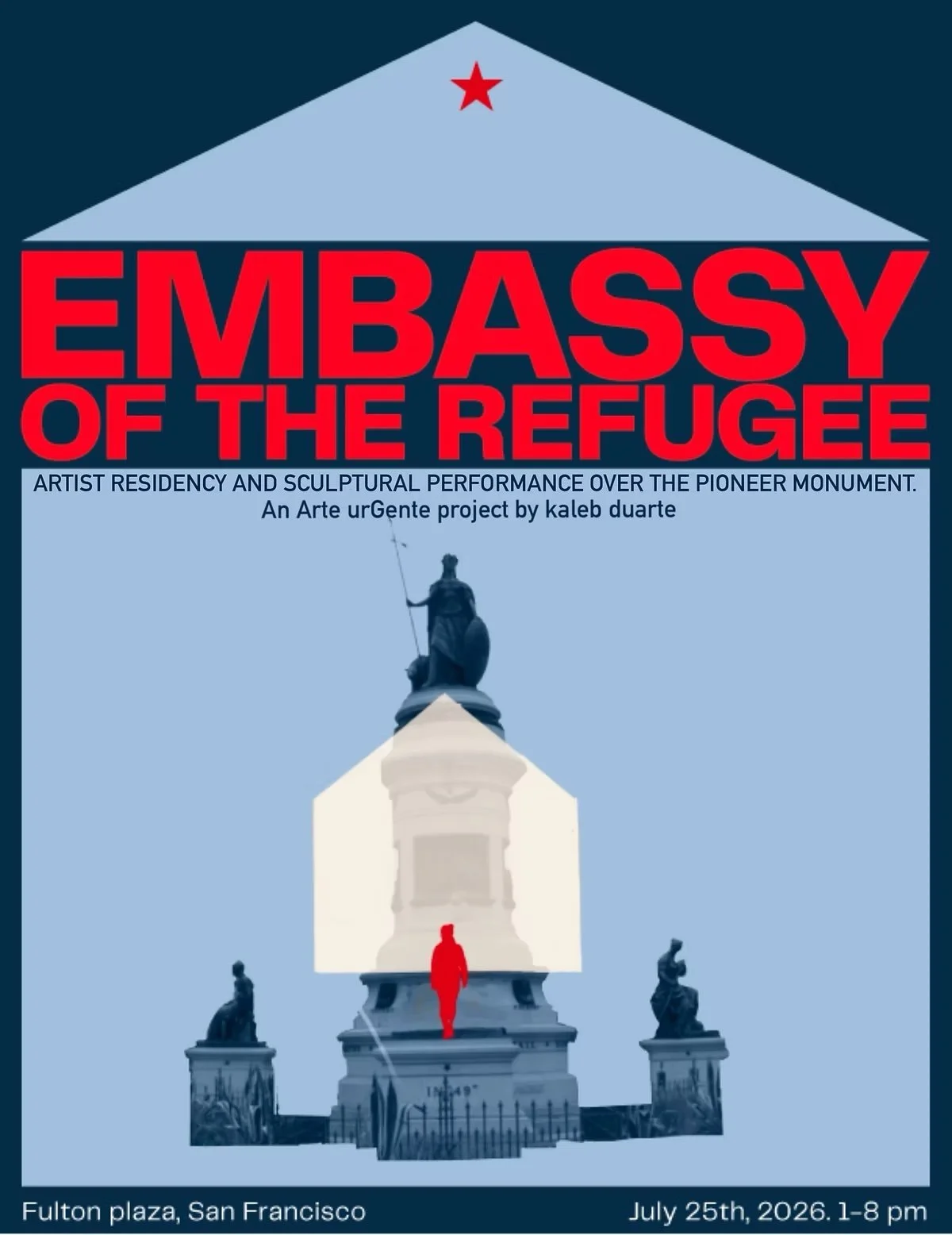 Embassy of the Refugee- A Political Art Gathering