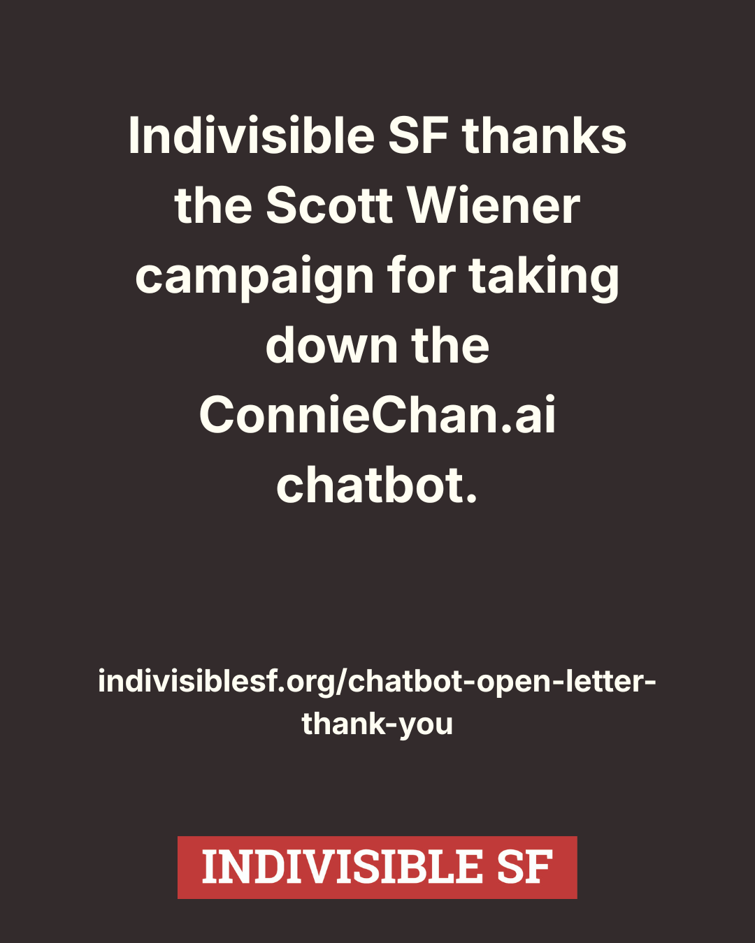Indivisible SF thanks the Scott Wiener campaign for taking down the ConnieChan.ai chatbot
