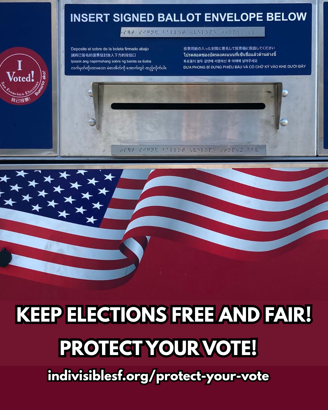 Keep Elections Free and Fair: Protect Your Vote!