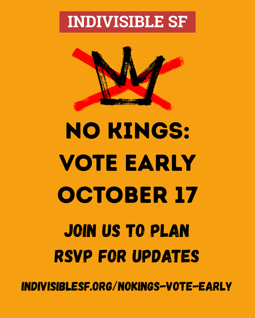 We're planning No Kings: Vote Early in San Francisco