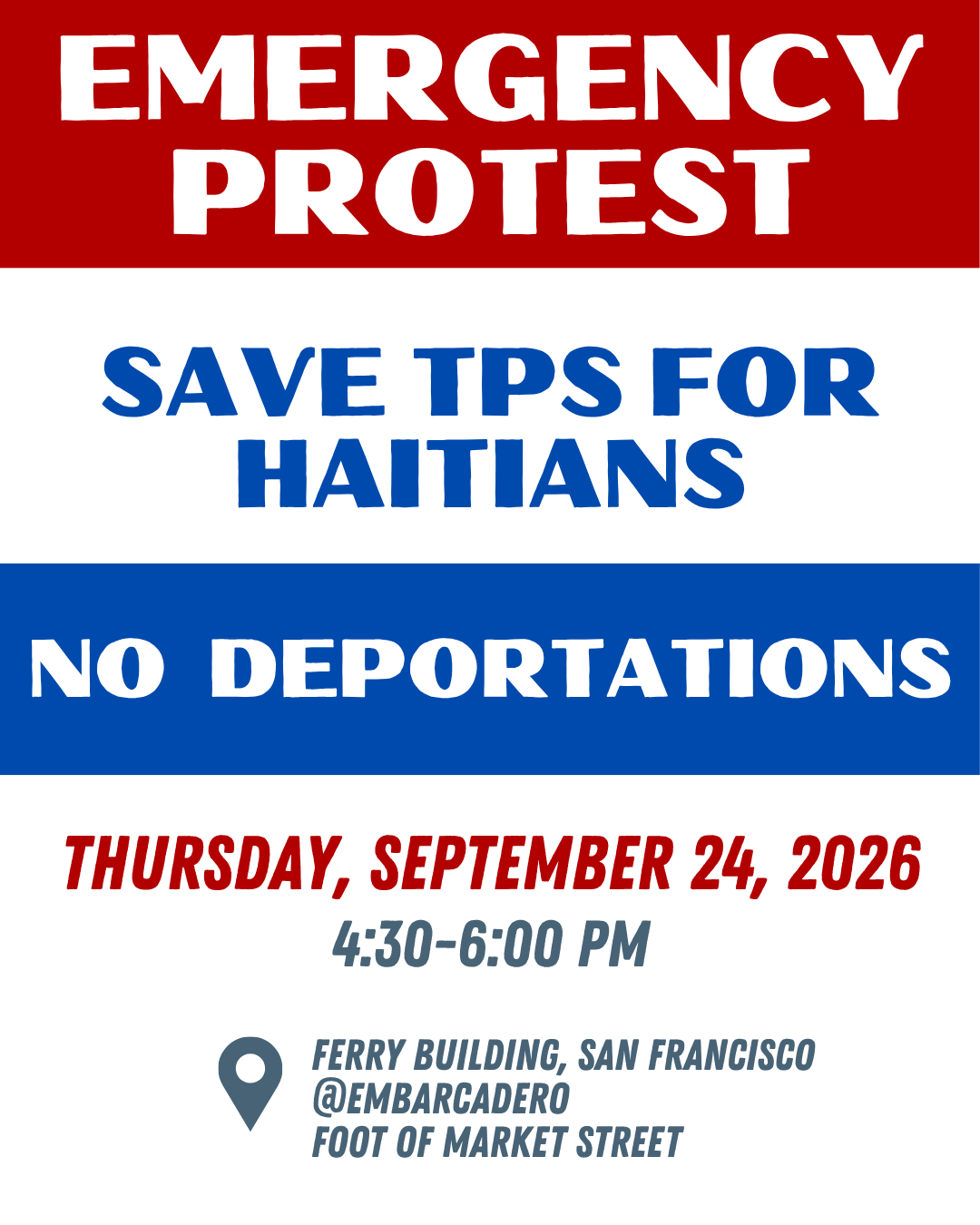 Emergency Demonstration to Save TPS For Haitians and All Refugees From Deportation
