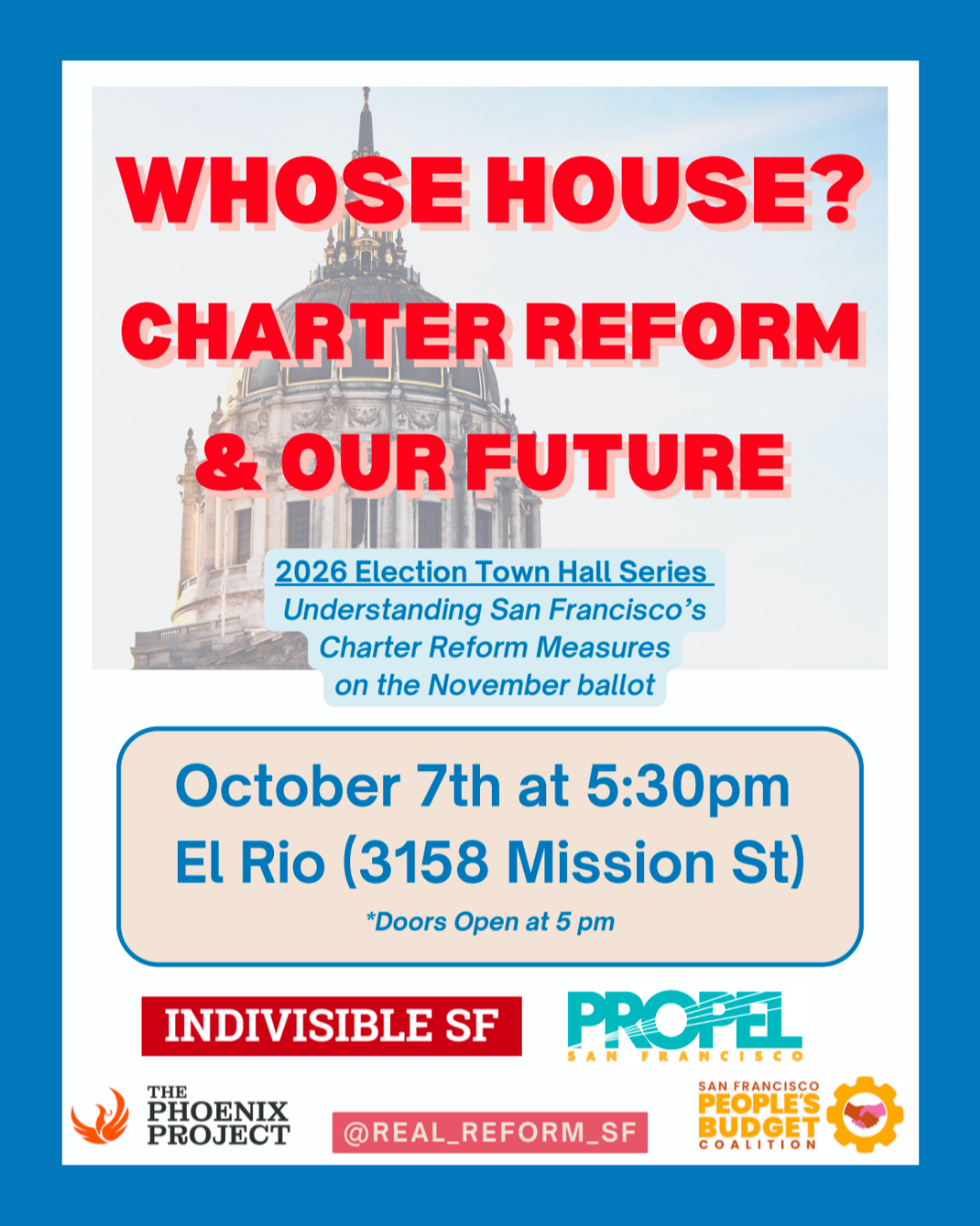 Election Townhall Series: Whose House? Charter Reform and Our Future.