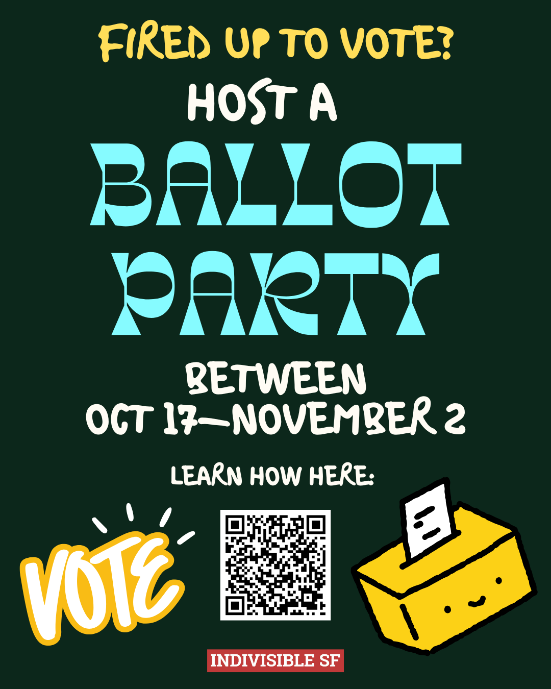 Fired up to vote? Host a Ballot Party!