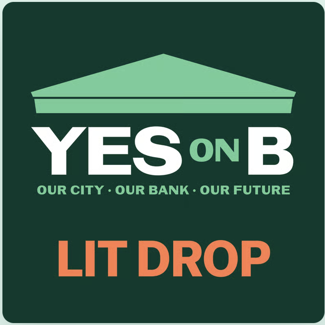 Lit Drop for Yes on Prop B (Noe Valley)