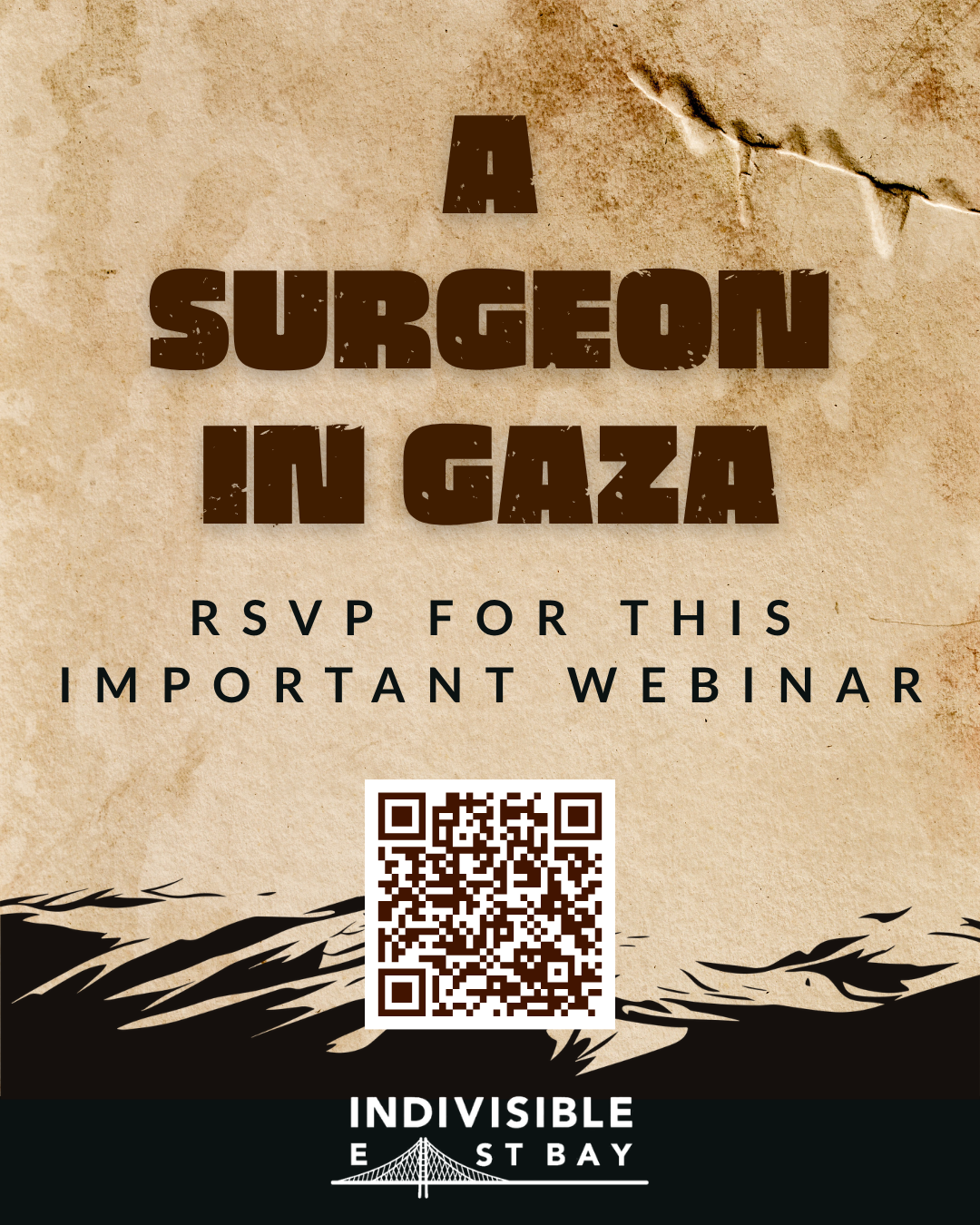 Indivisible East Bay Webinar: A Surgeon In Gaza