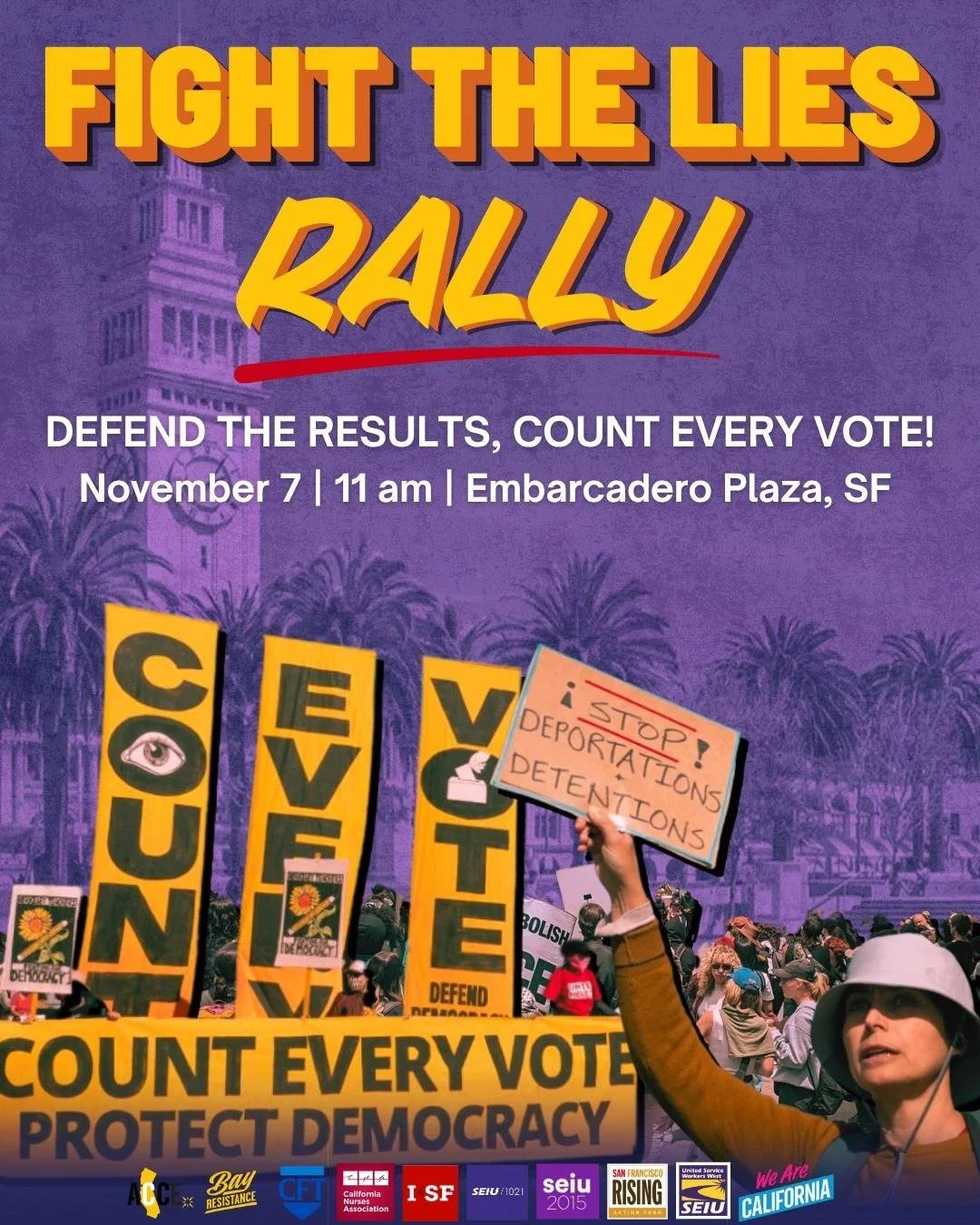 Fight The Lies Rally: Defend the Results, Count Every Vote