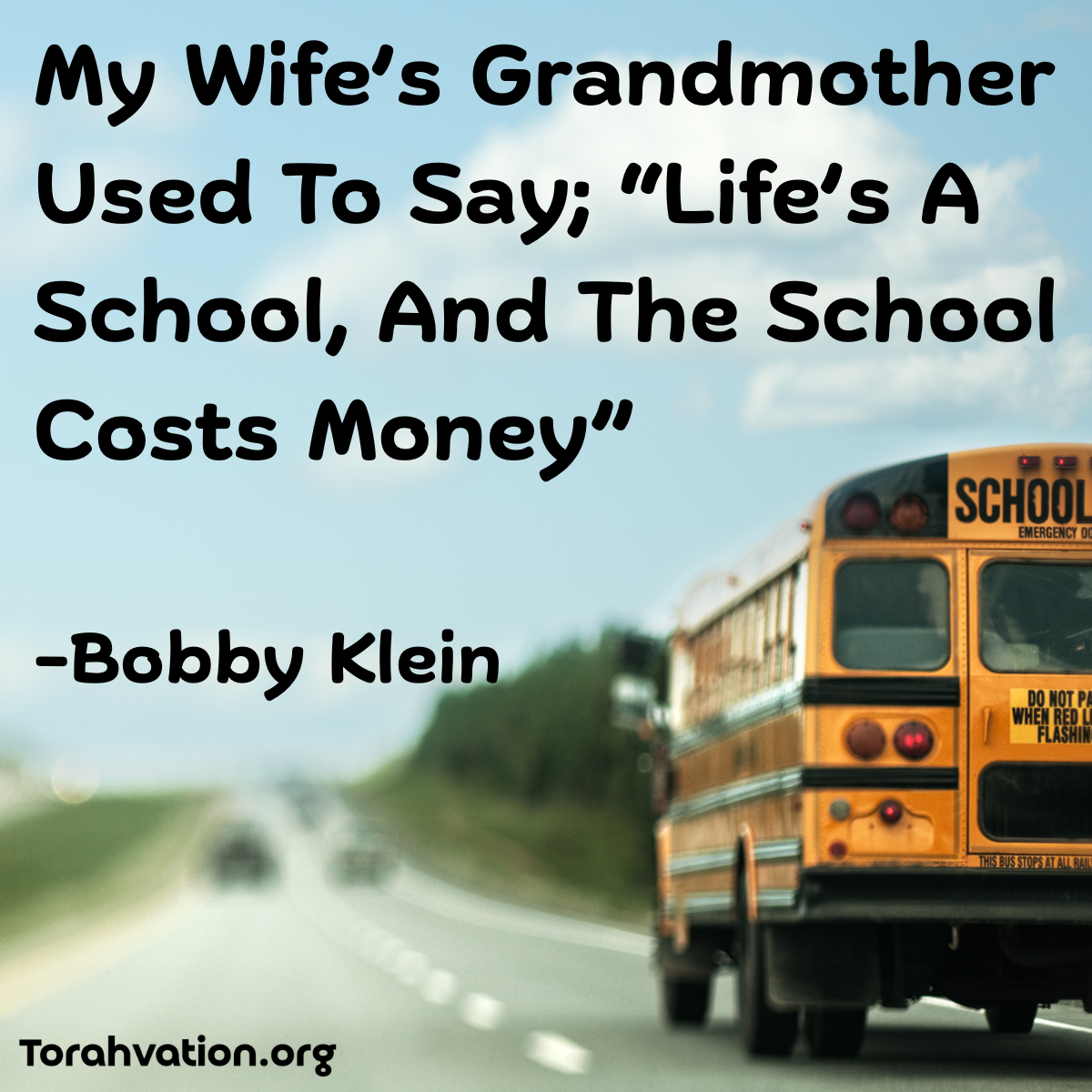 My Wife’s Grandmother Used To Sa