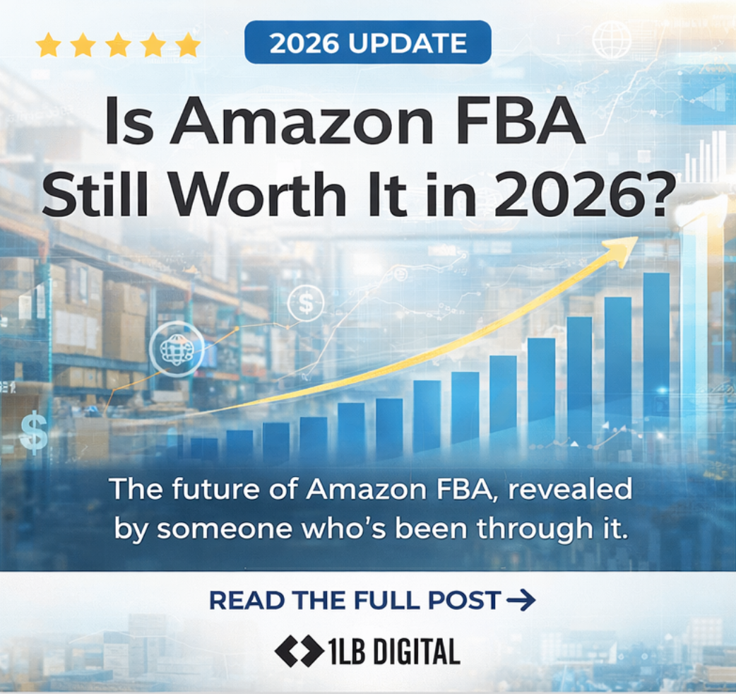 Is Amazon FBA Still Worth It in 2026? 