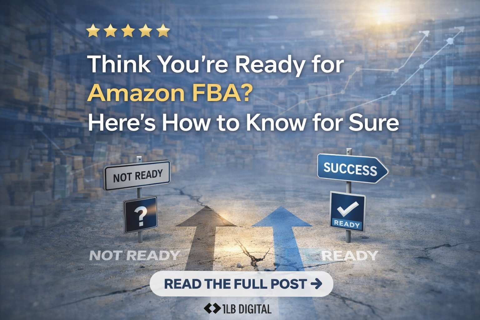 Think You're Ready for Amazon FBA? Here's How to Know for Sure