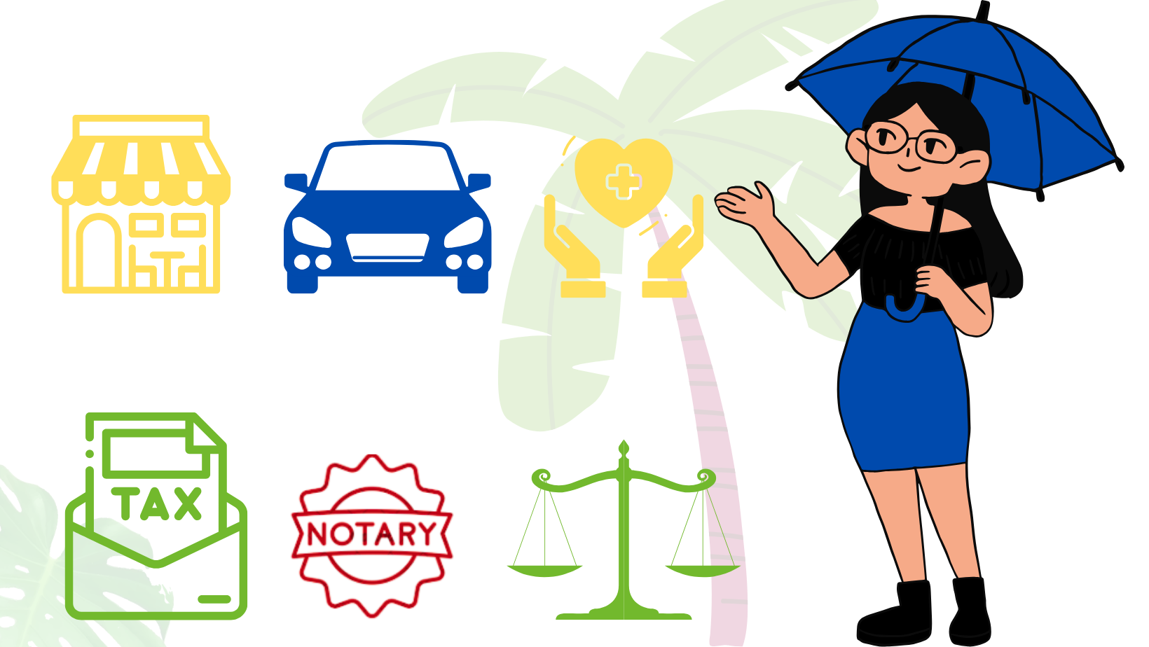 Illustration of a woman holding an umbrella and pointing to icons related to car ownership and legal services. Icons include a storefront, a car, a heart with a medical cross, hands holding a heart, a tax form, a notary stamp, and scales of justice.