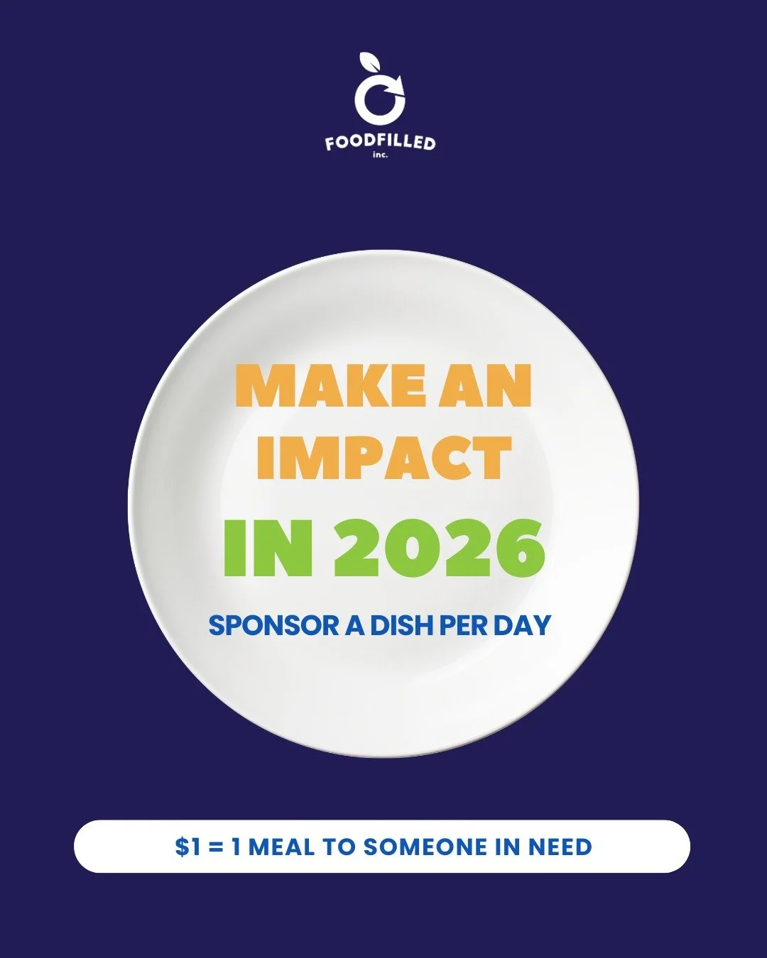 Want to do good and make an impact in 2026? 

Become one of FoodFilled&rsquo;s monthly donors. For $30/month you can provide a meal every day to someone in need. Real food, real impact, every day.

$1 = 1 meal for someone in your local community expe