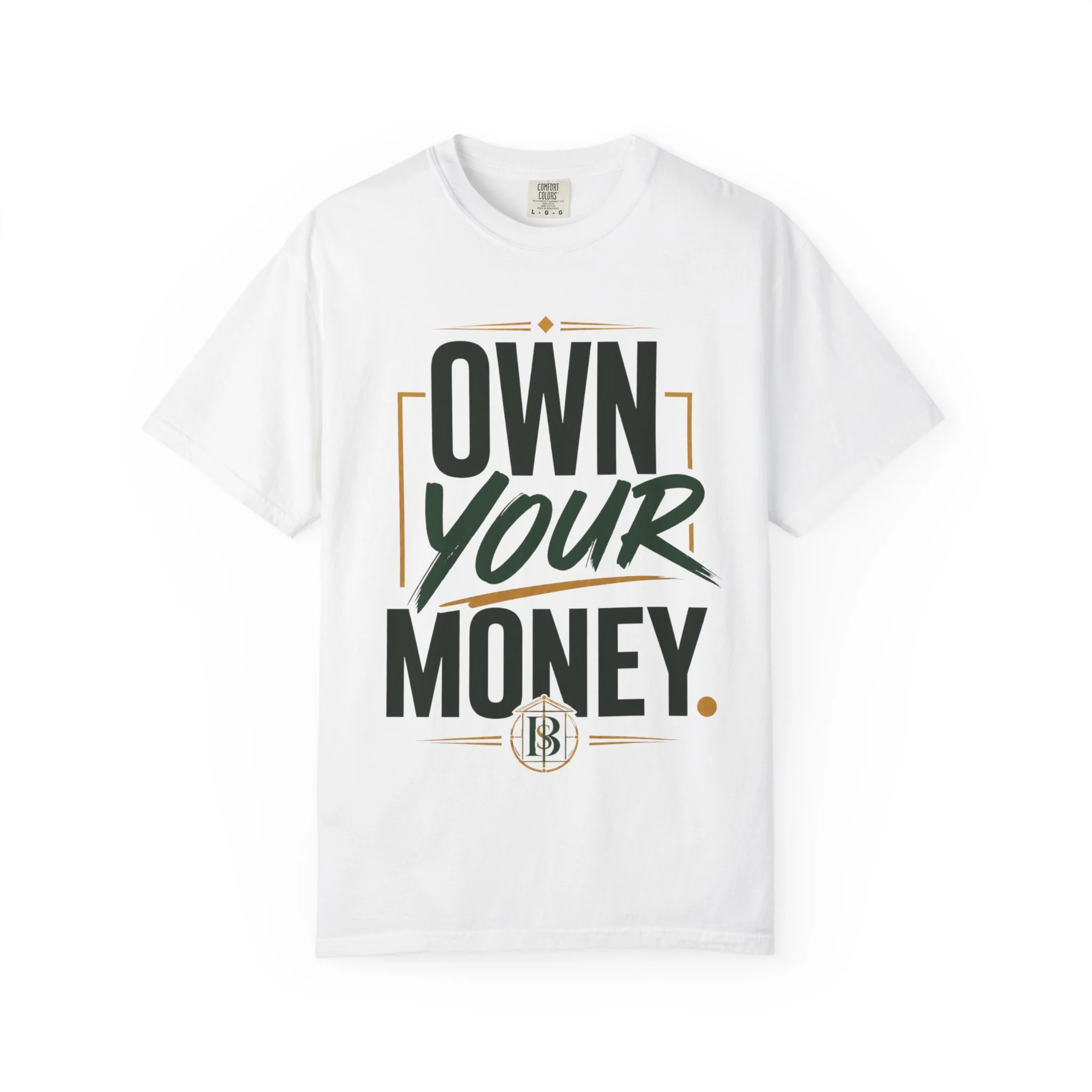 Own Your Money tee (unisex)