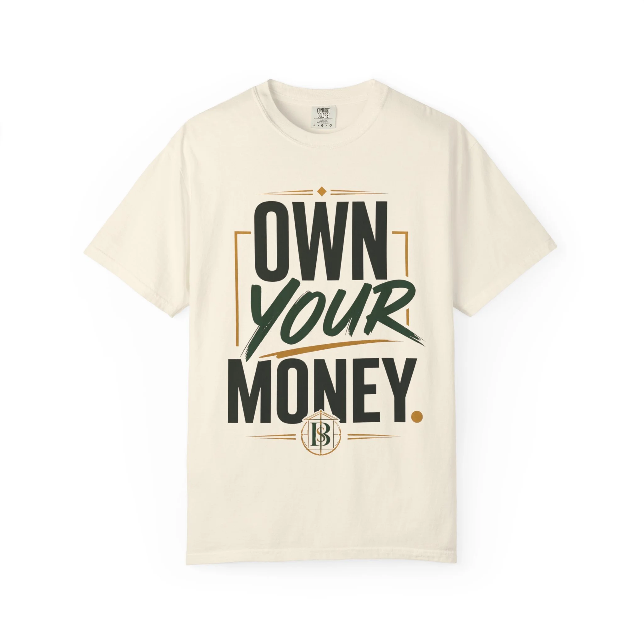 Own Your Money tee (unisex)
