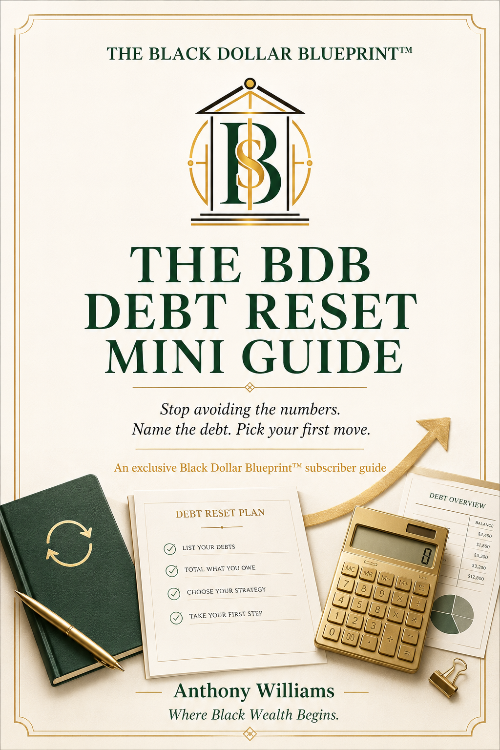 BDB Debt Reset Mini Guide