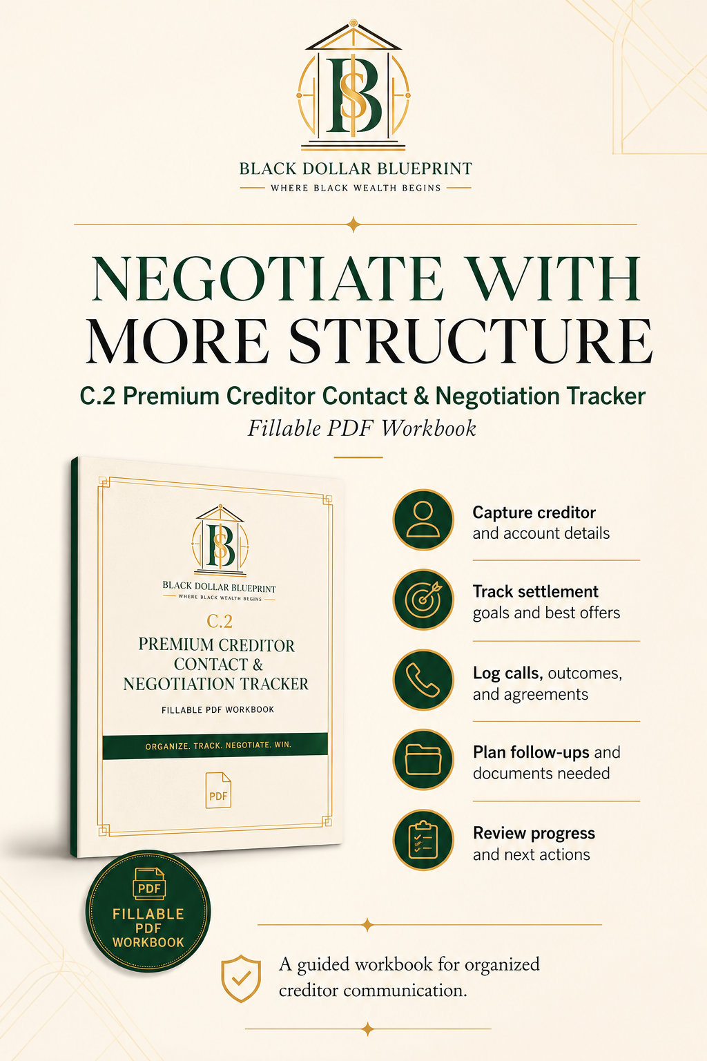 C.2 Premium Creditor Contact & Negotiation Tracker — Fillable PDF Workbook
