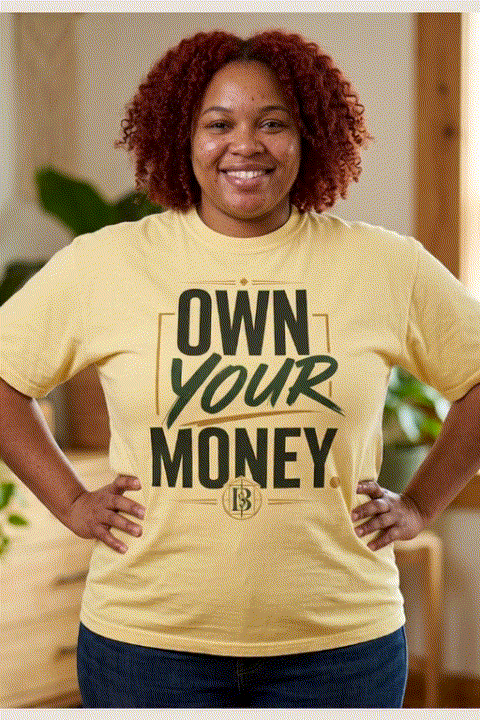 Own Your Money tee (unisex)