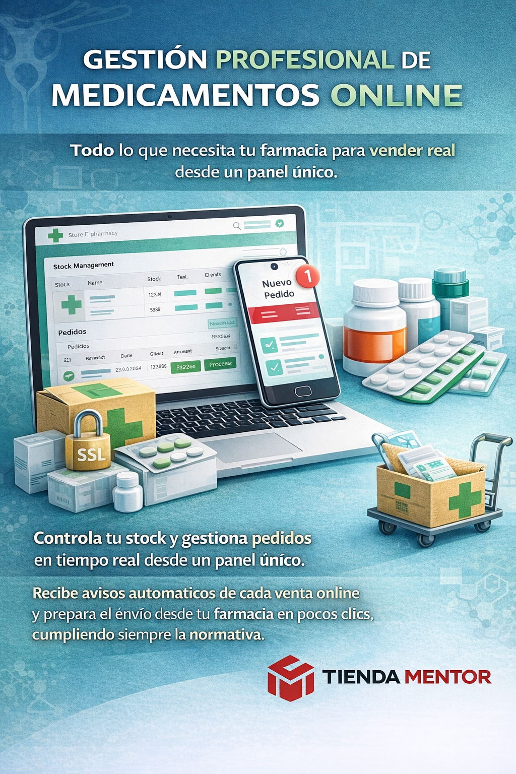 Publicidad para una plataforma de gestión profesional de medicamentos en línea, mostrando una laptop, teléfono móvil y productos farmacéuticos, con textos en español sobre control de stock y gestión de pedidos en tiempo real.