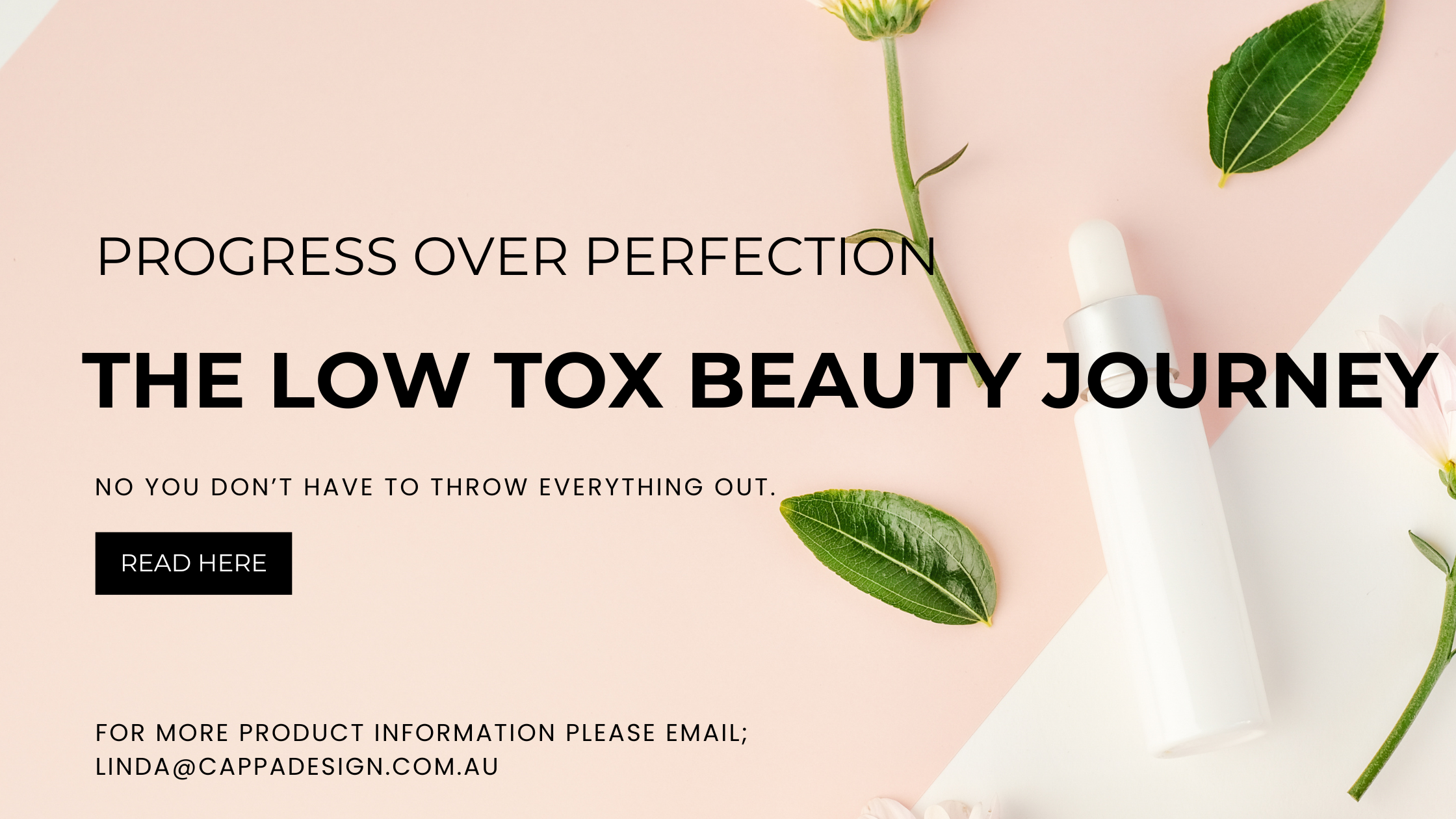 Progress Over Perfection: The Low-Tox Beauty Journey (No, You Don’t Have to Throw Everything Out)
