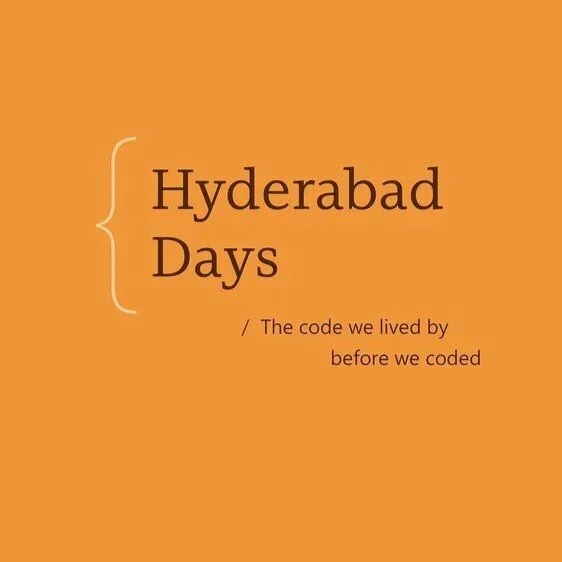 Book cover titled "Hyderabad Days" by Ravi Vedula with an orange background, black text, and a subtitle "The code we lived by before we coded."