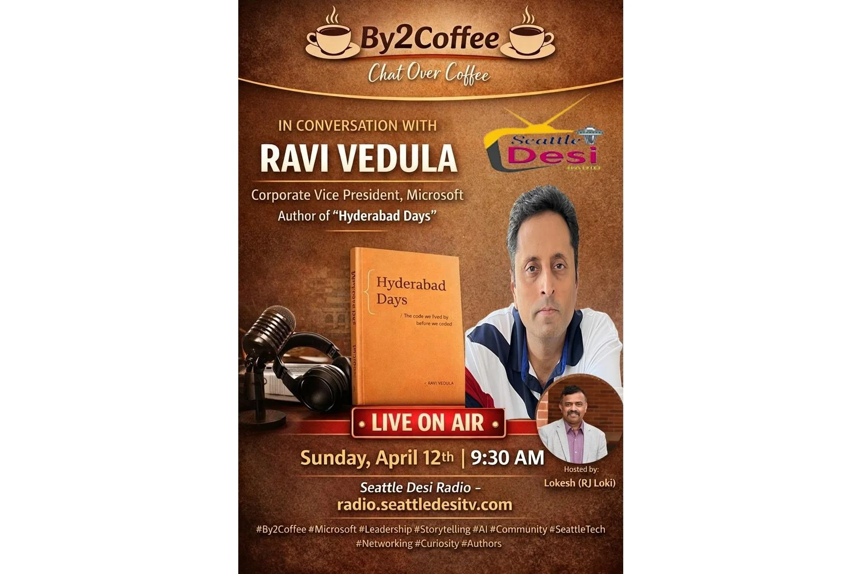 Poster featuring Ravi Vedula on Seattle Desi Radio with RJ Loki
